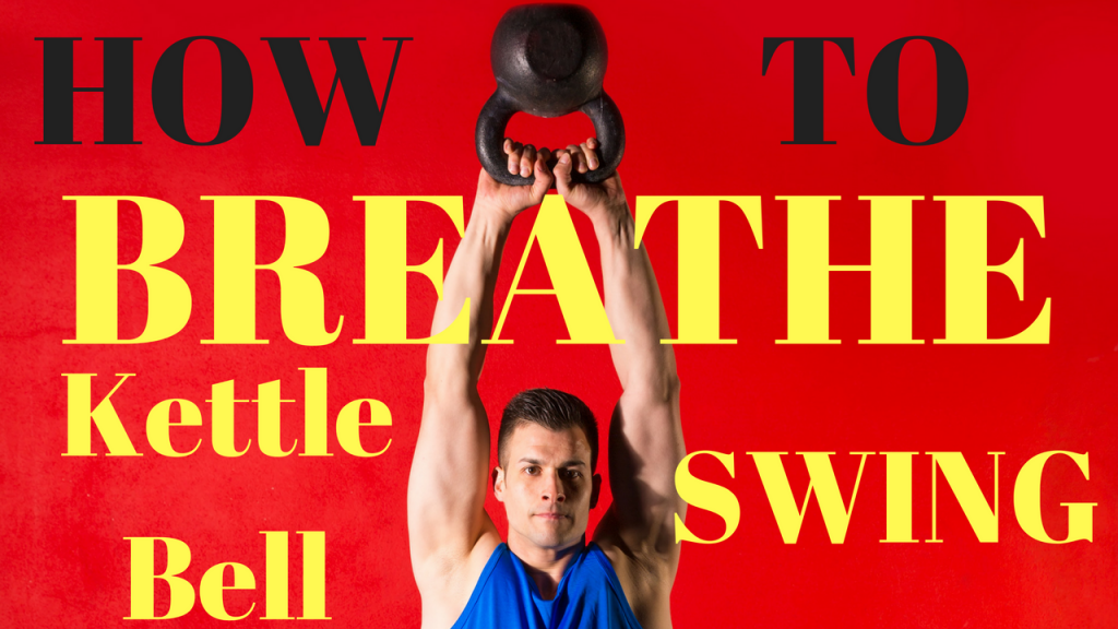 kettlebell swing breathing